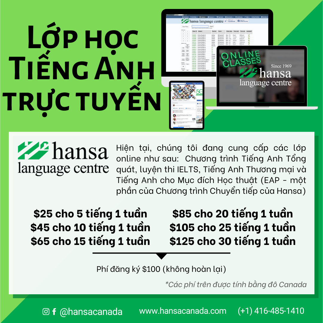 Viet - Online English Classes Online, online classes, hansa online, english classes, english online, english class, Chương trình Tiếng Anh Tổng quát, luyện thi IELTS, Tiếng Anh Thương mại và Tiếng Anh cho Mục đích Học thuật (EAP - một phần của Chương trình Chuyển tiếp của Hansa)